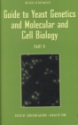 Image for Guide to Yeast Genetics and Molecular and Cell Biology, Part B