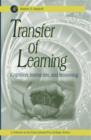 Image for Transfer of learning  : cognition, instruction, and reasoning : Volume .
