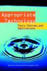 Image for Appropriate technology  : tools, choices, and implications