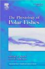 Image for Fish Physiology: The Physiology of Polar Fishes