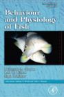Image for Behaviour and physiology of fish : Volume 24