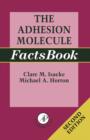 Image for The Adhesion Molecule FactsBook