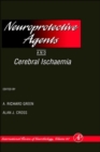 Image for Neuroprotective Agents and Cerebral Ischaemia