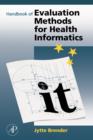Image for Handbook of Evaluation Methods for Health Informatics