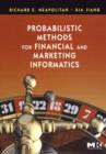 Image for Probabilistic Methods for Financial and Marketing Informatics