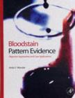 Image for Bloodstain pattern evidence  : objective approaches and case applications