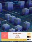 Image for Networks on Chips : Technology and Tools