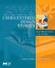 Image for User-centered design stories  : real-world UCD case files