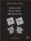 Image for Cellular Electron Microscopy : Volume 79
