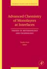 Image for Advanced chemistry of monolayers at interfaces  : trends in methodology and technology : Volume 14