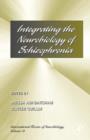 Image for Integrating the Neurobiology of Schizophrenia : Volume 78