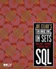 Image for Joe Celko&#39;s Thinking in Sets: Auxiliary, Temporal, and Virtual Tables in SQL