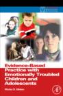 Image for Evidence-Based Practice with Emotionally Troubled Children and Adolescents