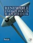 Image for Renewable energy focus handbook.