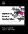 Image for Information systems transformation  : architecture-driven modernization case studies
