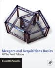 Image for Mergers and acquisitions basics  : all you need to know