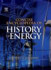 Image for Concise encyclopedia of history of energy