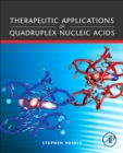 Image for Therapeutic applications of quadruplex nucleic acids
