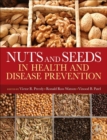 Image for Nuts and seeds in health and disease prevention