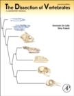 Image for The dissection of vertebrates: a laboratory manual