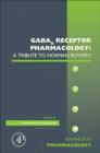 Image for GABA [subscript B] receptor pharmacology: a tribute to Norman Bowery : v. 58