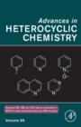 Image for Advances in heterocyclic chemistry. : Vol. 99