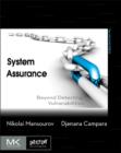 Image for System assurance  : beyond detecting vulnerabilities