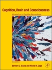 Image for Cognition, brain, and consciousness: introduction to cognitive neuroscience
