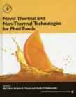 Image for Novel Thermal and Non-Thermal Technologies for Fluid Foods