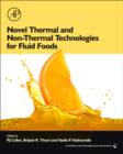 Image for Novel thermal and non-thermal technologies for fluid foods