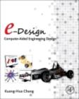 Image for e-design: computer-aided engineering design