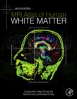 Image for MRI atlas of human white matter.