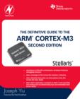 Image for The Definitive Guide to the ARM Cortex-M3 TI