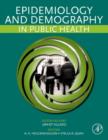 Image for Epidemiology and demography in public health