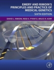 Image for Emery and Rimoin&#39;s Principles and Practice of Medical Genetics