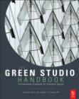 Image for The green studio handbook: environmental strategies for schematic design