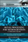 Image for Signal processing for neuroscientists  : a companion volume