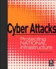Image for Cyber attacks: protecting national infrastructure