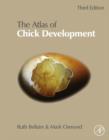 Image for The atlas of chick development