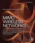 Image for MIMO wireless networks: channels, techniques and standards for multi-antenna, multi-user and multi-cell systems