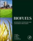 Image for Biofuels: alternative feedstocks and conversion processes