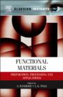 Image for Functional materials: preparation, processing and applications