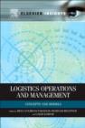 Image for Logistics operations and management: concepts and models