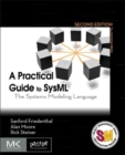 Image for A Practical Guide to SysML: The Systems Modeling Language