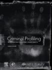 Image for Criminal profiling: an introduction to behavioral evidence analysis
