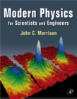 Image for Modern Physics: for Scientists and Engineers