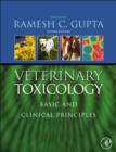 Image for Veterinary toxicology: basic and clinical principles