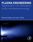 Image for Plasma engineering: applications from aerospace to bio and nanotechnology