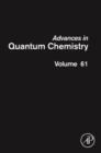 Image for Advances in quantum chemistry. : Vol. 61