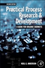 Image for Practical process research and development: a guide for organic chemists